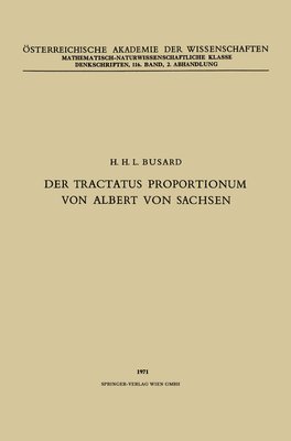 Na Albertus, Österreichische Akademie Der Wissenscha, NA Albertus, Hubertus L L Busard, Hubertus L. L. Busard - Tractatus Proportionum von Albert von Sachsen, Häftad