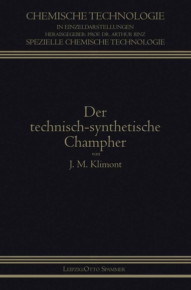Isidor Klimont - Der Technisch-Synthetische Campher, Häftad