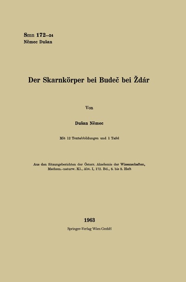 Dušan Němec - Der Skarnkörper bei Budeč bei Žd’ár, Häftad