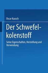 bokomslag Der Schwefelkohlenstoff