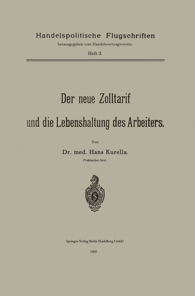 Der neue Zolltarif und die Lebenshaltung des Arbeiters.
