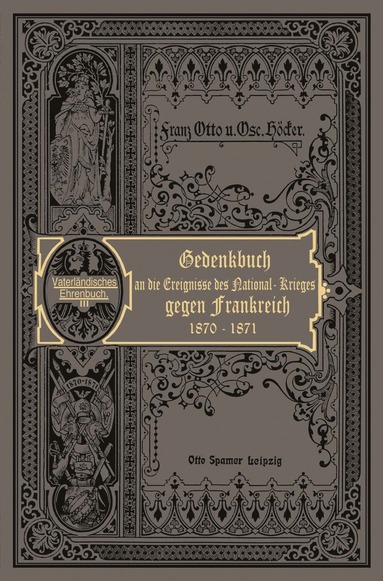 bokomslag Der Nationalkrieg gegen Frankreich in den Jahren 1870 und 1871