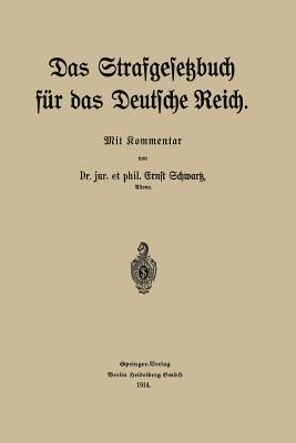 bokomslag Das Strafgesetzbuch für das Deutsche Reich