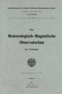 Das meteorologisch-magnetische Observatorium bei Potsdam