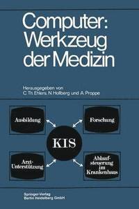 bokomslag Computer: Werkzeug der Medizin