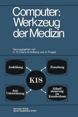 Computer: Werkzeug der Medizin