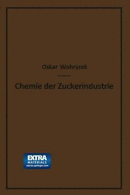 Chemie der Zuckerindustrie 1