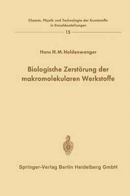 bokomslag Biologische Zerstrung der makromolekularen Werkstoffe