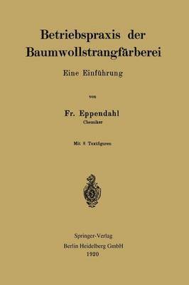 bokomslag Betriebspraxis der Baumwollstrangfrberei