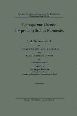 Beitrge zur Chemie der proteolytischen Fermente 1