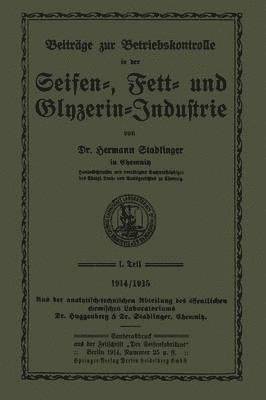 Beitrge zur Betriebskontrolle in der Seifen-, Fett- und Glyzerin-Industrie 1