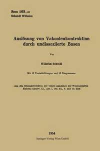 bokomslag Auslsung von Vakuolenkontraktion Durch Undissoziierte Basen