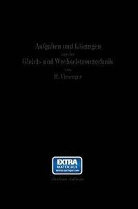 bokomslag Aufgaben und Lsungen aus der Gleich- und Wechselstromtechnik