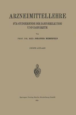 Arzneimittellehre fr Studierende der Zahnheilkunde und Zahnrzte 1