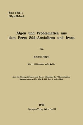 Algen und Problematica aus dem Perm Sd-Anatoliens und Irans 1