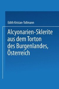bokomslag Alcyonarien-Sklerite aus dem Torton des Burgenlandes, sterreich