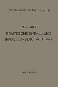 bokomslag Praktische Unfall- und Invalidenbegutachtung