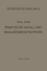 bokomslag Praktische Unfall- und Invalidenbegutachtung