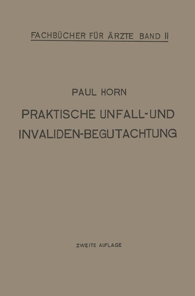 bokomslag Praktische Unfall- und Invalidenbegutachtung