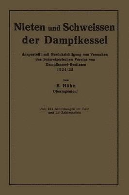 bokomslag Nieten und Schweissen der Dampfkessel