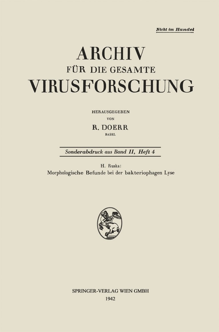 Helmut Ruska - Morphologische Befunde bei der bakteriophagen Lyse, Häftad