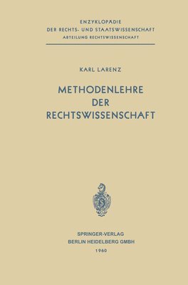 Karl Larenz - Methodenlehre der Rechtswissenschaft, Häftad
