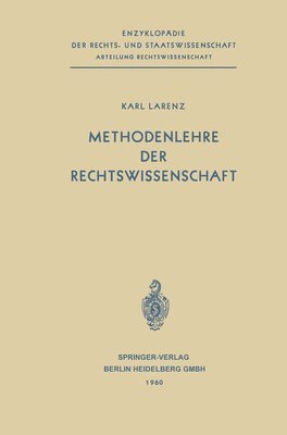 Methodenlehre der Rechtswissenschaft 1