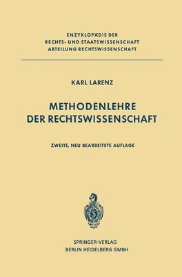 Karl Larenz - Methodenlehre der Rechtswissenschaft, Häftad