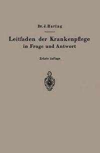 bokomslag Leitfaden der Krankenpflege in Frage und Antwort