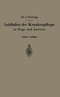 bokomslag Leitfaden der Krankenpflege in Frage und Antwort