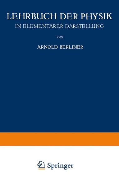 Arnold Berliner - Lehrbuch der Physik, Häftad