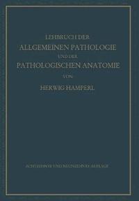 bokomslag Lehrbuch der allgemeinen Pathologie und der pathologischen Anatomie