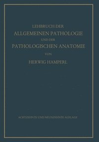 bokomslag Lehrbuch der allgemeinen Pathologie und der pathologischen Anatomie