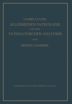 bokomslag Lehrbuch der allgemeinen Pathologie und der pathologischen Anatomie