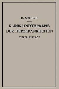 bokomslag Klinik und Therapie der Herzkrankheiten und der Gefsserkrankungen