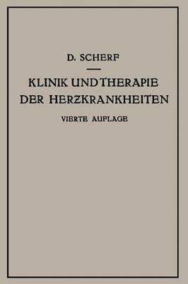 bokomslag Klinik und Therapie der Herzkrankheiten und der Gefsserkrankungen