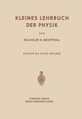 Kleines Lehrbuch der Physik 1