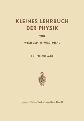 Kleines Lehrbuch der Physik