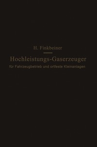 bokomslag Hochleistungs-Gaserzeuger