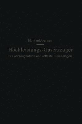 bokomslag Hochleistungs-Gaserzeuger