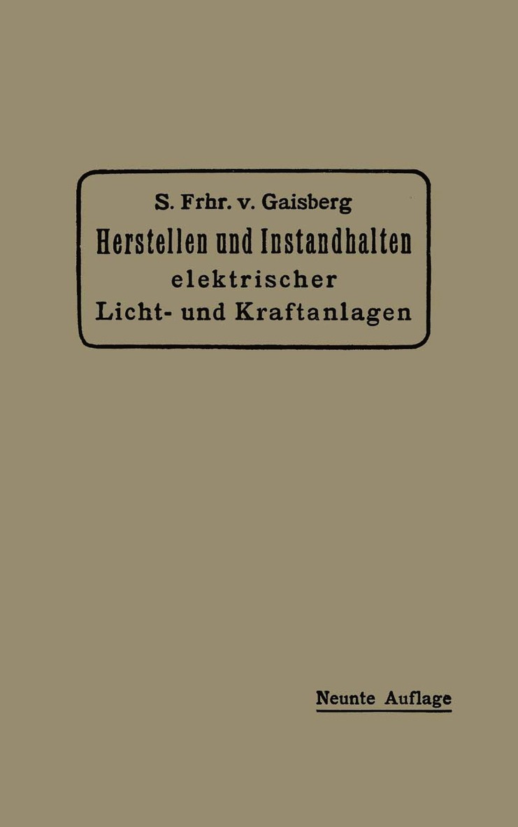 Herstellen und Instandhalten Elektrischer Licht- und Kraftanlagen 1