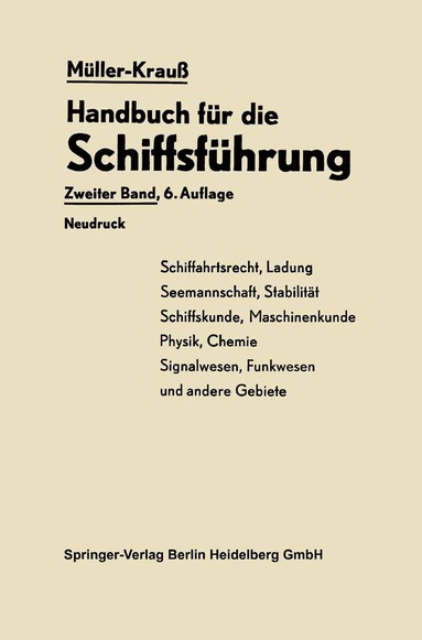 Johannes Müller, Martin Berger, Heinrich Kedenburg, Joseph Krauss, Joseph Krauß, Helmut Menz - Handbuch für die Schiffsführung, Häftad