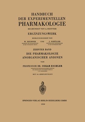 bokomslag Die Pharmakologie Anorganischer Anionen