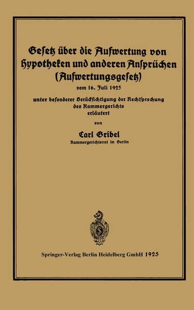 bokomslag Gesetz über die Aufwertung von Hypotheken und anderen Ansprüchen (Aufwertungsgesetz)