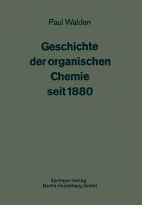 bokomslag Geschichte der organischen Chemie seit 1880