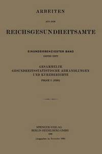 bokomslag Gesammelte Gesundheitsstatistische Abhandlungen und Kurzberichte