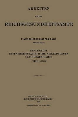 bokomslag Gesammelte Gesundheitsstatistische Abhandlungen und Kurzberichte