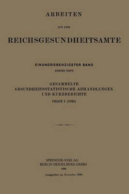 bokomslag Gesammelte Gesundheitsstatistische Abhandlungen und Kurzberichte