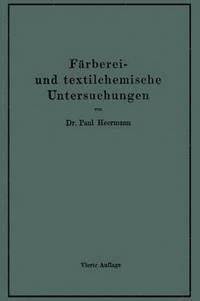 bokomslag Frberei- und textilchemische Untersuchungen