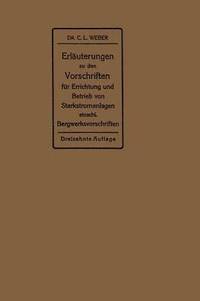 bokomslag Erluterungen zu den Vorschriften fr die Errichtung und den Betrieb elektrischer Starkstromanlagen